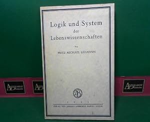 Bild des Verkufers fr Logik und System der Lebenswissenschaften. zum Verkauf von Antiquariat Deinbacher