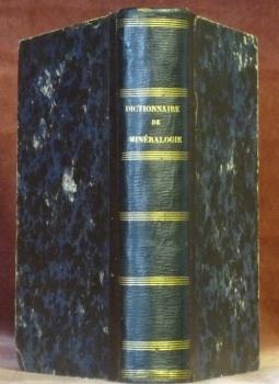 Bild des Verkufers fr Dictionnaire de minralogie, de gologie et de mtallurgie. zum Verkauf von Bouquinerie du Varis