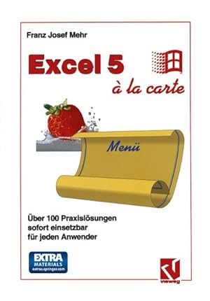 Immagine del venditore per Excel 5  la Carte : ber 100 Praxislsungen sofort einsetzbar fr jeden Anwender venduto da AHA-BUCH GmbH
