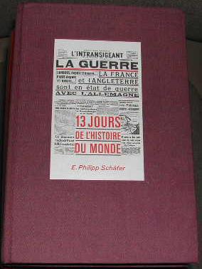 13 jours de l'histoire du monde.