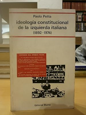 Imagen del vendedor de IDEOLOGA CONSTITUCIONAL DE LA IZQUIERDA ITALIANA (1892-1974). a la venta por LLIBRERIA KEPOS-CANUDA