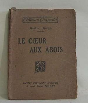 Seller image for Le coeur aux abois for sale by crealivres