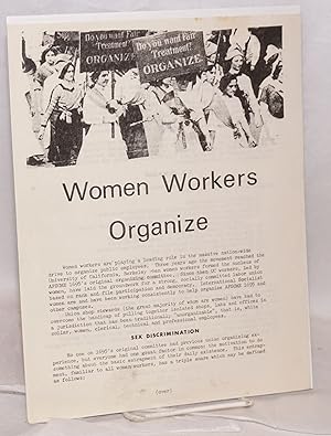 Women workers organize [handbill]