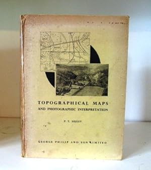 Topographical Maps and Photographic Interpretation.