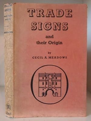Seller image for Trade Signs and their Origins for sale by BRIMSTONES