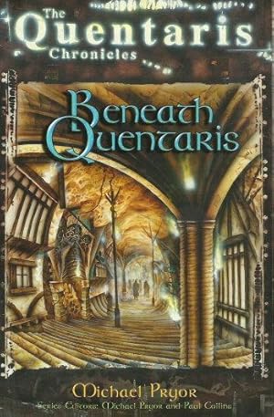 Imagen del vendedor de BEANEATH QUENTERIS ( Quentaris Chronicles ) a la venta por Grandmahawk's Eyrie