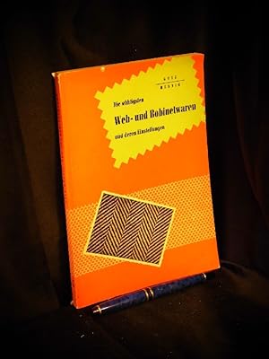 Immagine del venditore per Die wichtigsten Web- und Bobinetwaren und deren Einstellungen - LAGERR�UMUNG venduto da Erlbachbuch Antiquariat