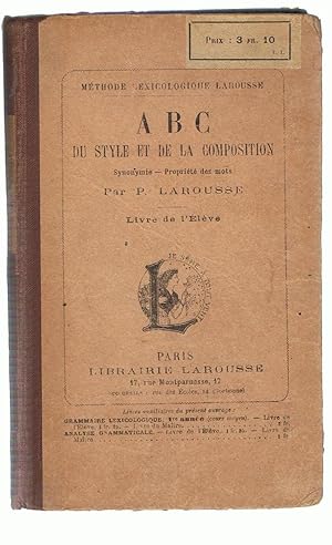 Imagen del vendedor de ABC DU STYLE ET DE LA COMPOSITION. Synonymie - Proprit des mots. a la venta por Librera Torren de Rueda