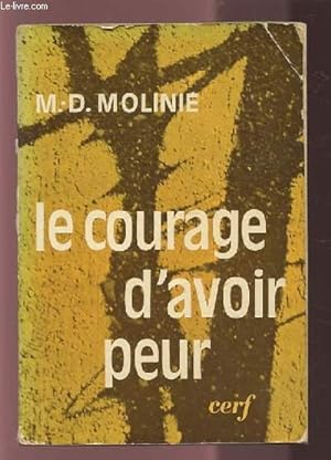 Seller image for LE COURAGE D'AVOIR PEUR. for sale by Le-Livre