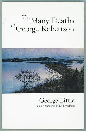 The Many Deaths of George Robertson