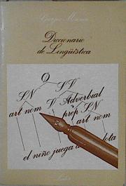 Imagen del vendedor de Diccionario de Lingustica a la venta por Almacen de los Libros Olvidados