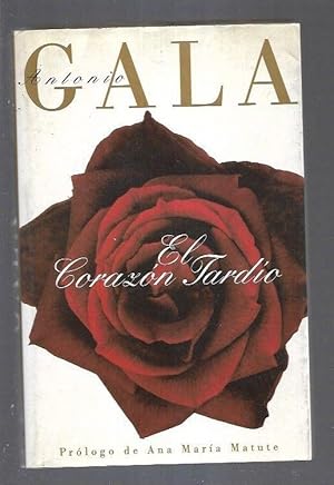 Imagen del vendedor de CORAZON TARDIO - EL a la venta por Desvn del Libro / Desvan del Libro, SL