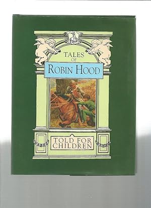Seller image for ROBIN HOOD AND HIS LIFE IN THE MERRY GREENWOOD for sale by Books for Amnesty, Malvern