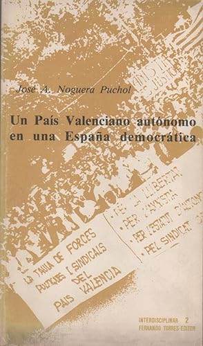Bild des Verkufers fr Un Pas Valenciano autnomo en una Espaa democrtica zum Verkauf von Librera El Crabo