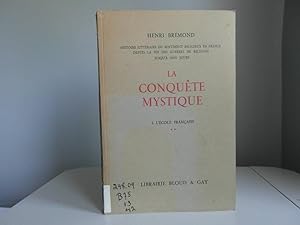 La conquête mystique I: L'école française