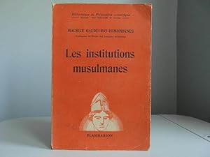 Bild des Verkufers fr Les institutions musulmanes zum Verkauf von Bidonlivre