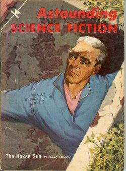 Bild des Verkufers fr ASTOUNDING Science Fiction: October, Oct. 1956 ("The Naked Sun") zum Verkauf von Books from the Crypt