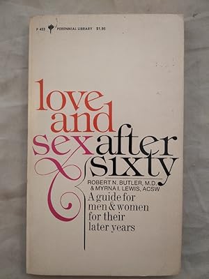 Seller image for Sex After Sixty: A Guide for Men and Women for Their Later Years (Perennial Library). for sale by KULTur-Antiquariat