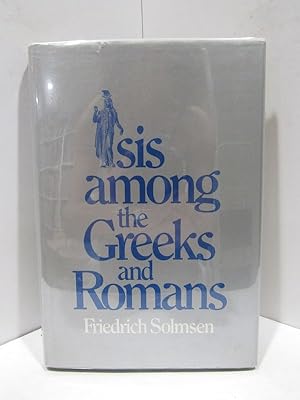 ISIS AMONG THE GREEKS AND ROMANS