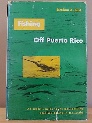 Seller image for Fishing off Puerto Rico for sale by H.S. Bailey