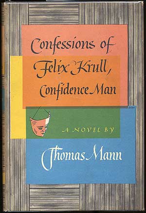 Bild des Verkufers fr Confessions of Felix Krull, Confidence Man zum Verkauf von Between the Covers-Rare Books, Inc. ABAA