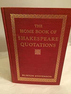 Seller image for The Home Book Of Shakespeare Quotations for sale by Needham Book Finders