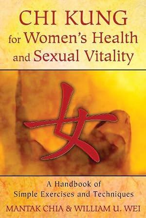 Seller image for Chi Kung for Women's Health and Sexual Vitality (Paperback) for sale by AussieBookSeller