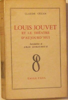 Image du vendeur pour Louis Jouvet et Le Theatre D'aujourd'hui mis en vente par Domifasol