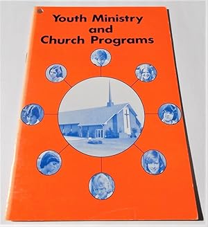 Image du vendeur pour Youth Ministry and Church Programs mis en vente par Bloomsbury Books