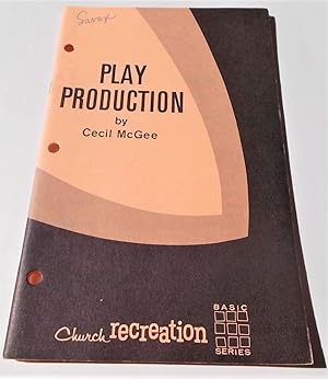 Image du vendeur pour Play Production (Church Recreation Basic Series) mis en vente par Bloomsbury Books