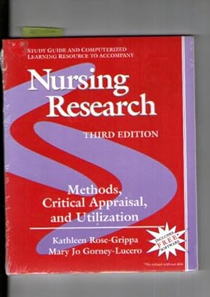 Study Guide To Accompany Nursing Research: Methods, Critical Appraisal, And Utilization