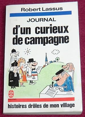 Seller image for JOURNAL D'UN CURIEUX DE CAMPAGNE - Histoires drles de mon village for sale by LE BOUQUINISTE