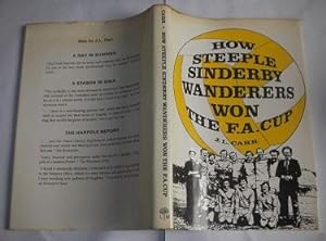 Imagen del vendedor de How Steeple Sinderby Wanderers Won the F.A. Cup a la venta por eclecticbooks
