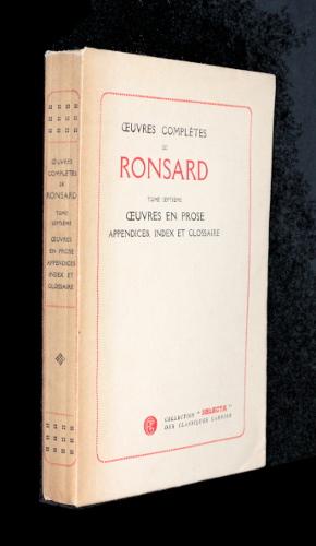 Bild des Verkufers fr Oeuvres compltes de Ronsard, tome VII : Oeuvres en prose, appendices, index et glossaire zum Verkauf von Abraxas-libris