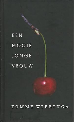 Seller image for Een Mooie Jonge Vrouw for sale by Libros Sargantana