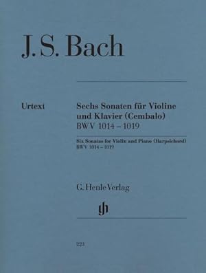 Seller image for Sechs Sonaten fr Violine und Klavier (Cembalo) BWV 1014 - 1019 for sale by AHA-BUCH GmbH