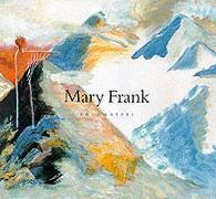 Mary Frank : Encounters