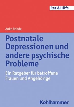 Bild des Verkufers fr Postnatale Depressionen und andere psychische Probleme zum Verkauf von Rheinberg-Buch Andreas Meier eK