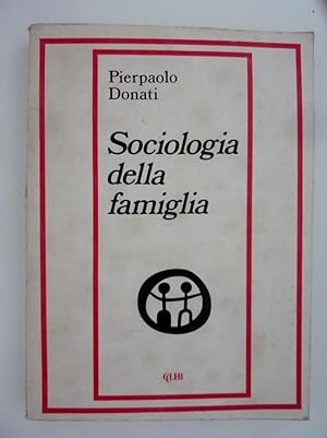 Imagen del vendedor de SOCIOLOGIA DELLA FAMIGLIA" a la venta por Historia, Regnum et Nobilia