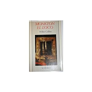 Imagen del vendedor de Monkton el loco a la venta por Librera Salamb