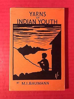 Yarns of Indian Youth