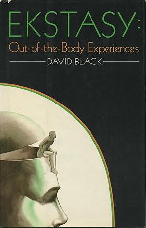 Seller image for Ekstasy: Out-Of-The-Body Experiences for sale by Kenneth A. Himber