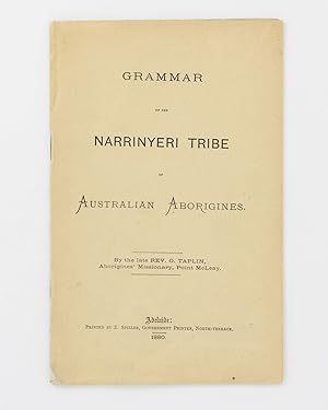 Grammar of the Narrinyeri Tribe of Australian Aborigines