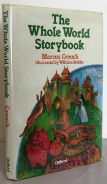 Seller image for The Whole World Storybook for sale by Mad Hatter Books