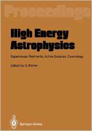 Immagine del venditore per High Energy Astrophysics - Supernovae, Remnants, Active Galaxies, Cosmology - venduto da Martin Preu / Akademische Buchhandlung Woetzel
