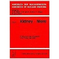 Imagen del vendedor de Handbuch der Nuklearmedizin/Handbook of Nuclear Medicine Kidney / Niere a la venta por Martin Preu / Akademische Buchhandlung Woetzel