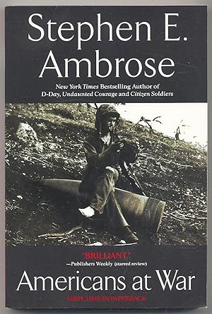 Bild des Verkufers fr Americans At War zum Verkauf von Between the Covers-Rare Books, Inc. ABAA
