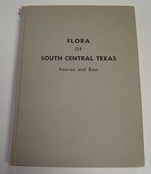A Flora of South Central Texas