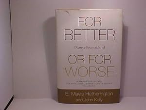 Seller image for For Better or for Worse: Divorce Reconsidered for sale by Gene The Book Peddler