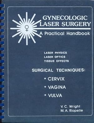 Gynecologic Laser Surgery: A Practical Handbook